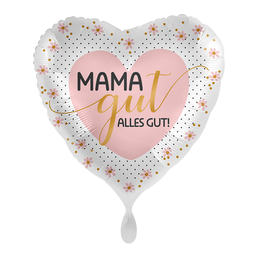 1 Ballon - Maman bien tout va bien
